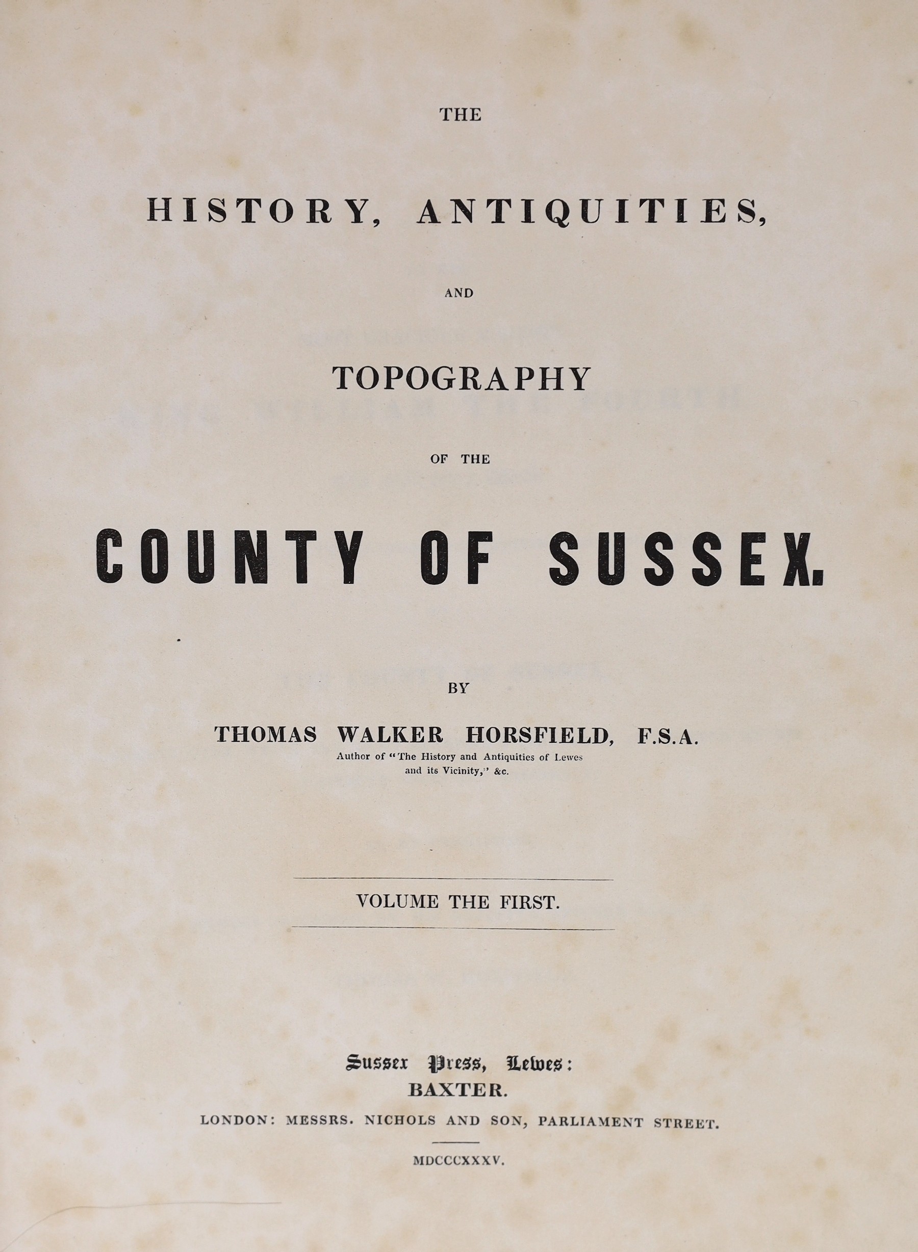 Horsfield, Thomas Walker - The History, Antiquities, and Topography of the County of Sussex, 2 vols, 4to, 2 folding maps of Sussex,(map in vol.1 torn), 2 engraved portrait frontispieces (loose in vol. 1), 54 plates, cont